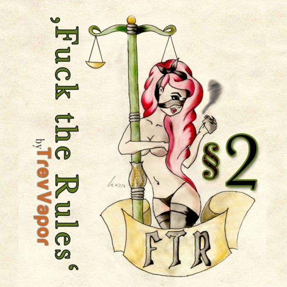 §2 - Fuck The Rules §2 - Fuck The Rules